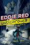 [Eddie Red Undercover 01] • Mystery on Museum Mile